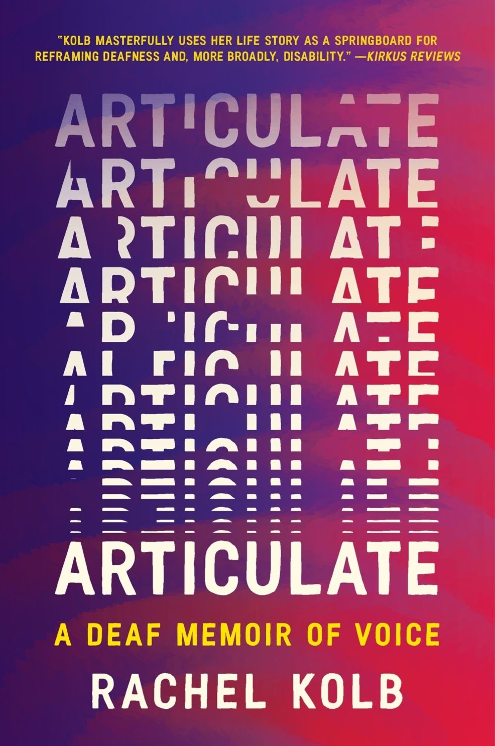 Articulate by Rachel Kolb - ISBN: 9780063375192