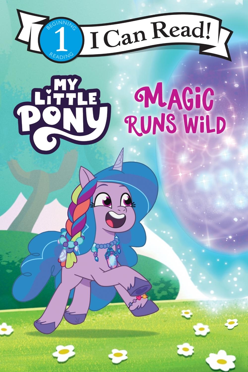 My Little Pony: Magic Runs Wild, 9780063389694