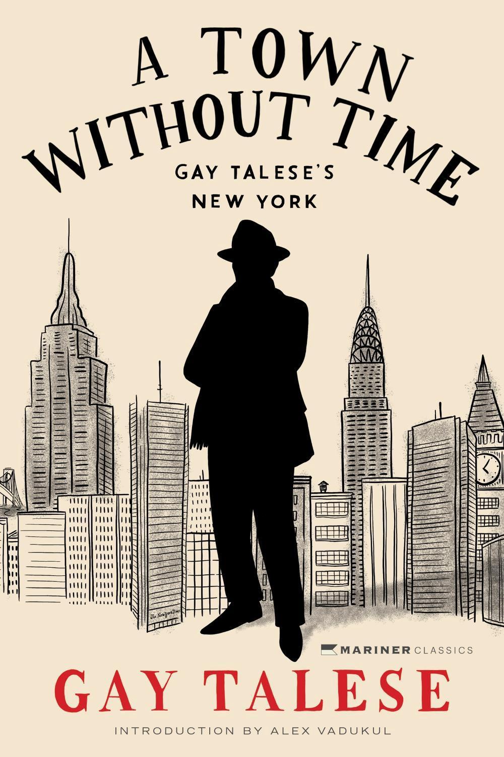 A Town Without Time by Gay Talese - ISBN: 9780063392182