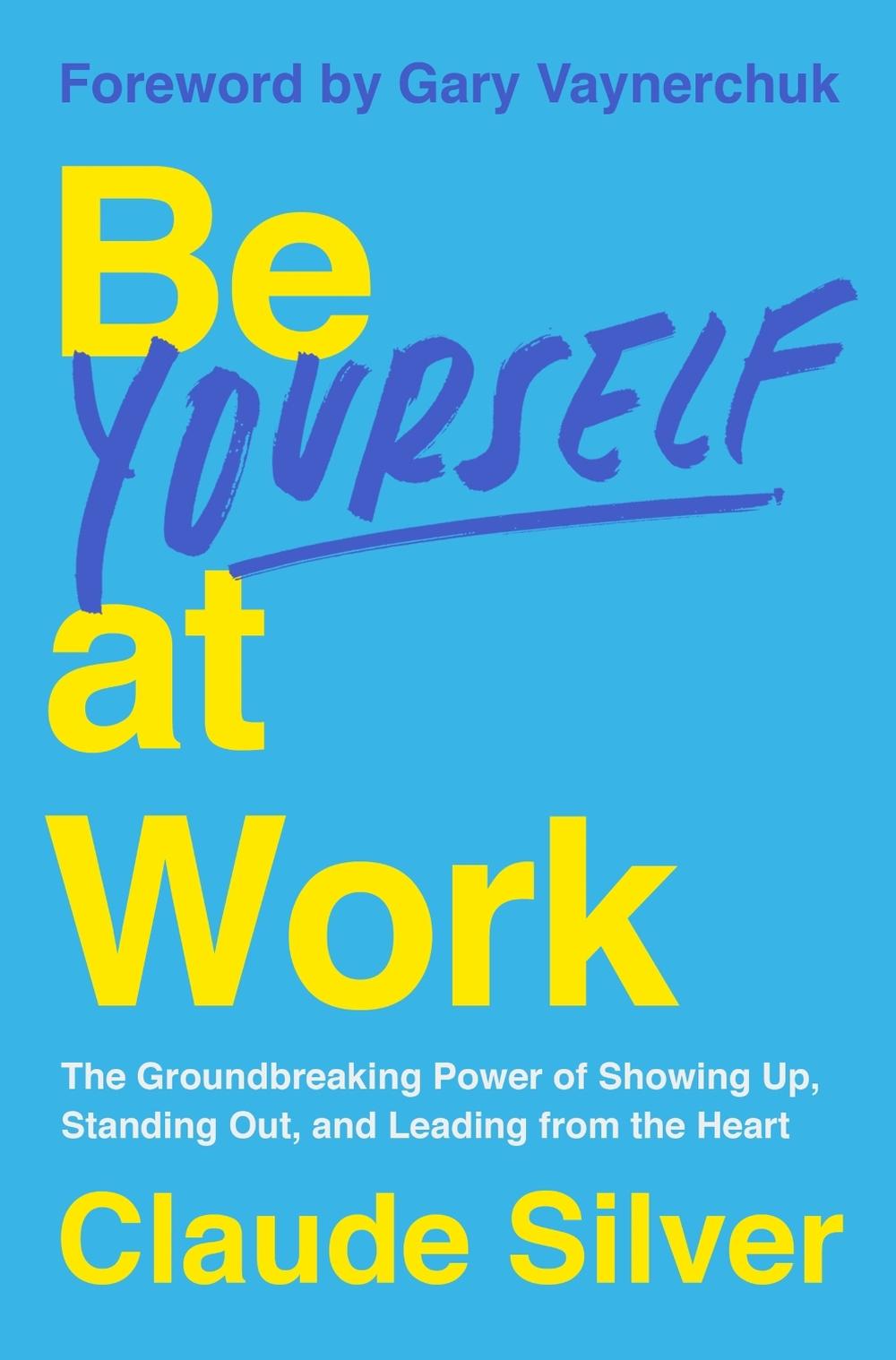 Be Yourself at Work, 9780063392434