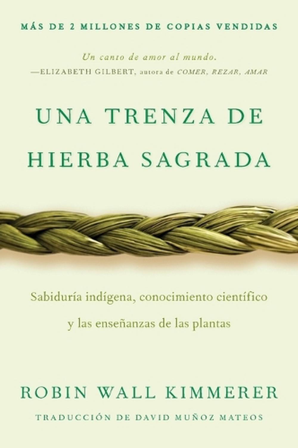 Braiding Sweetgrass / Una Trenza de Hierba Sagrada (Spanish Edition), 9780063395695