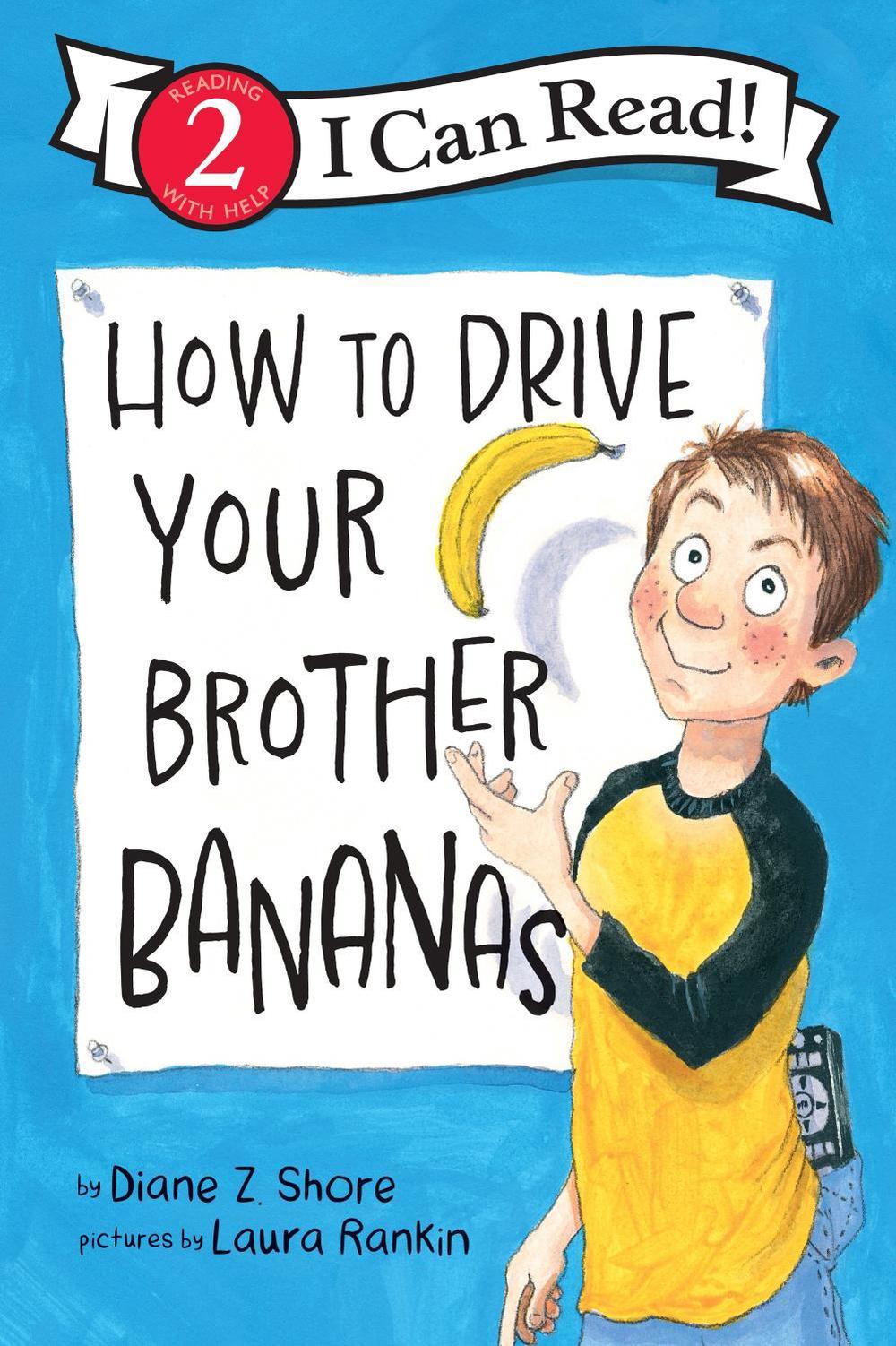 How to Drive Your Brother Bananas, 9780063395855