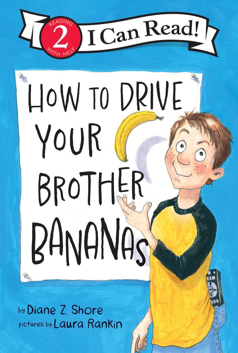 How to Drive Your Brother Bananas, 9780063395862