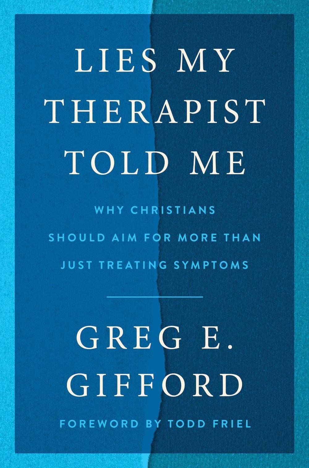 Lies My Therapist Told Me, 9780063416734