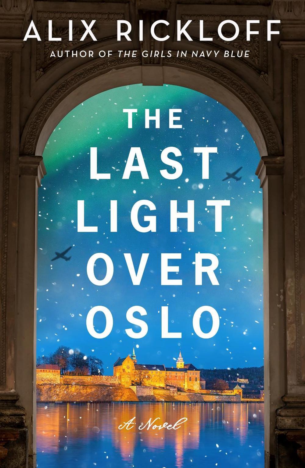 The Last Light Over Oslo, 9780063421622