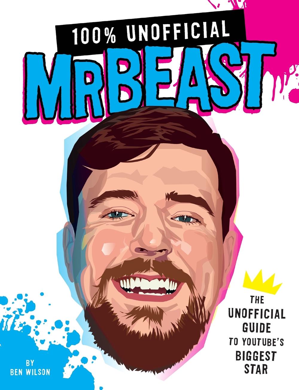 100% Unofficial Mrbeast, 9780063428201