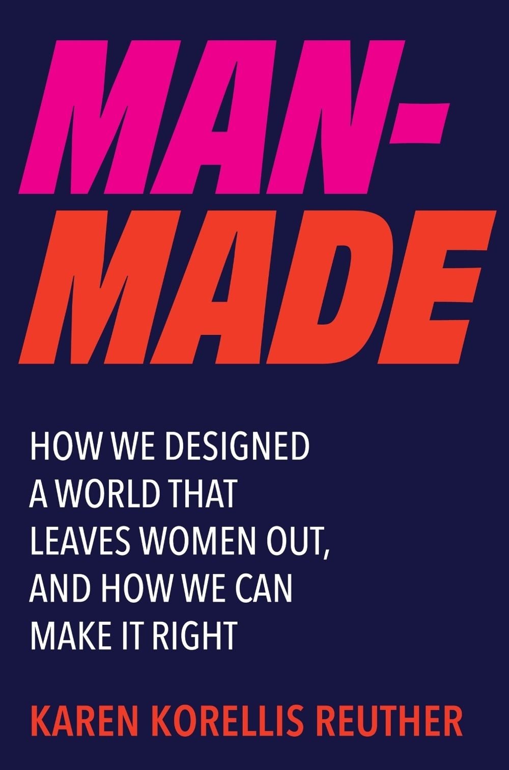 Man-Made by Karen Korellis Reuther - ISBN: 9780063429352