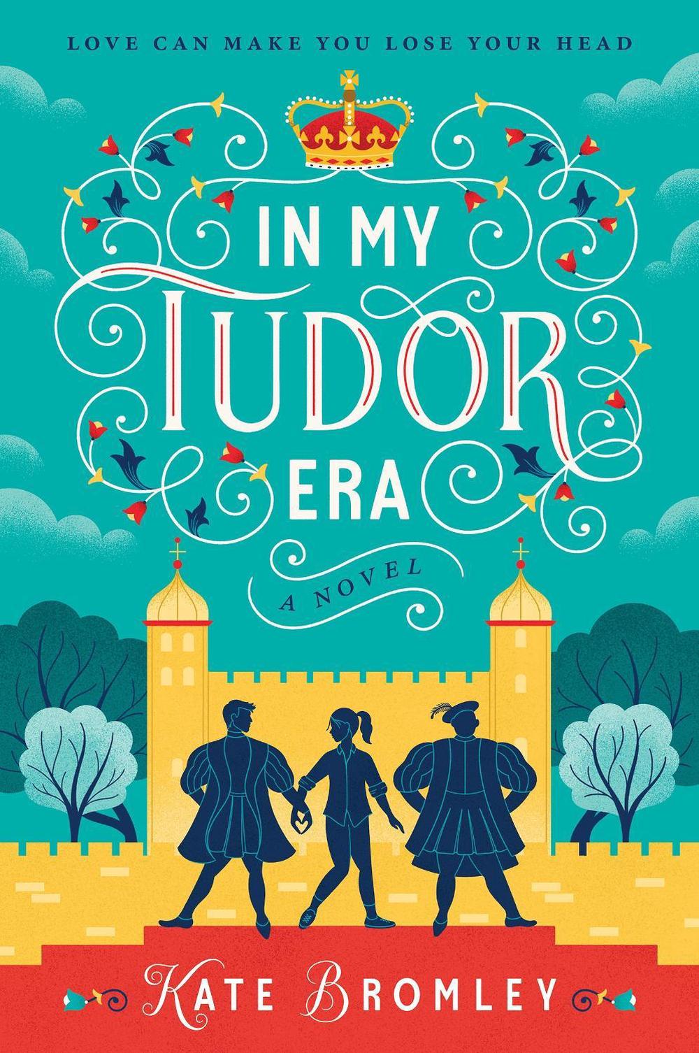 In My Tudor Era, 9780063444041