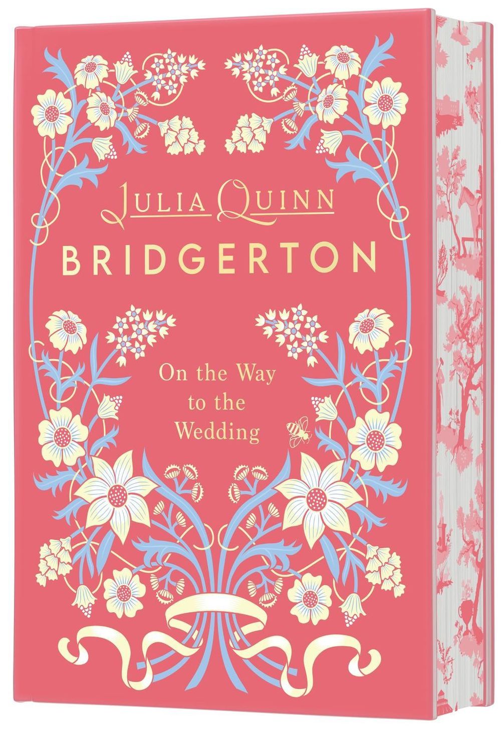 On the Way to the Wedding [Bridgerton Deluxe Collector's Edition] by Julia Quinn - ISBN: 9780063445109