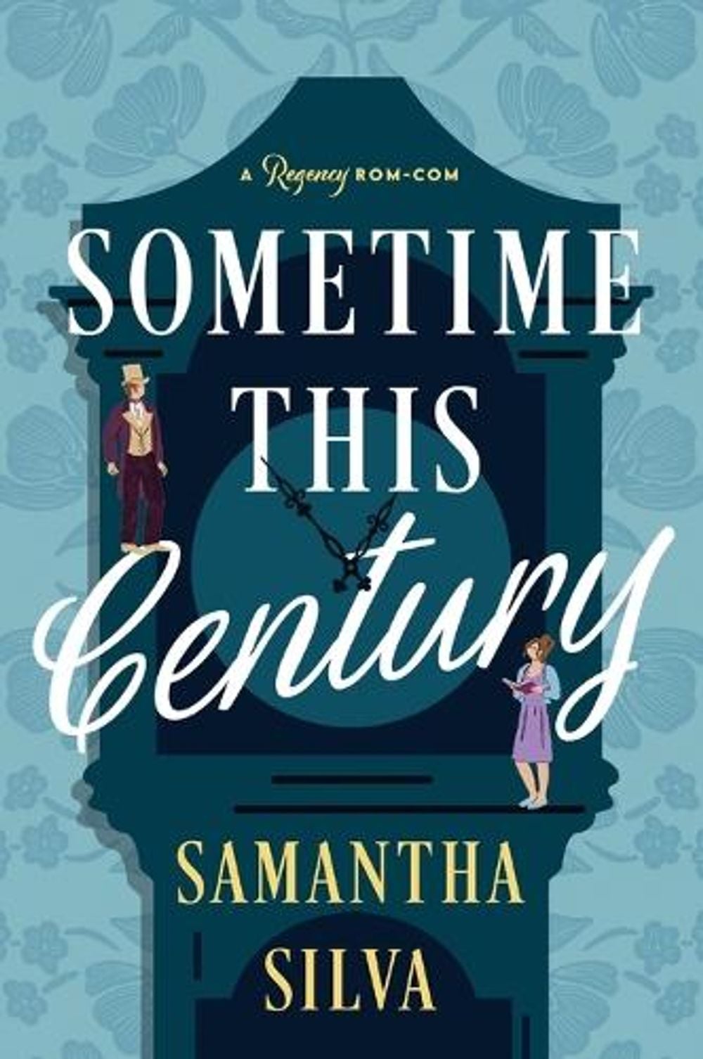 Sometime This Century by Samantha Silva - ISBN: 9780063452350