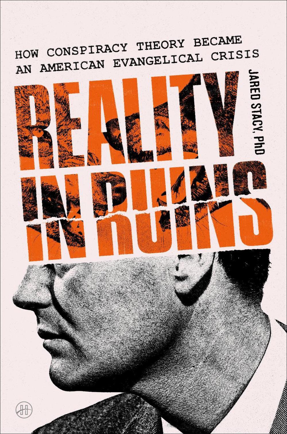 Reality in Ruins by Jared Stacy, PhD - ISBN: 9780063453753