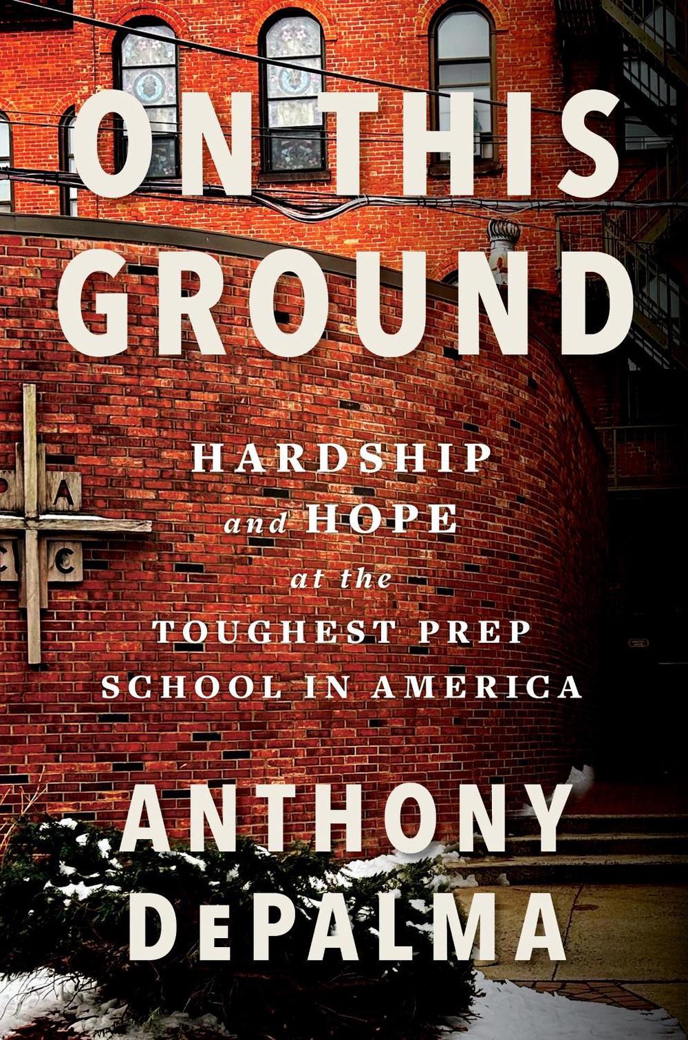 On This Ground by Anthony Depalma - ISBN: 9780063464391
