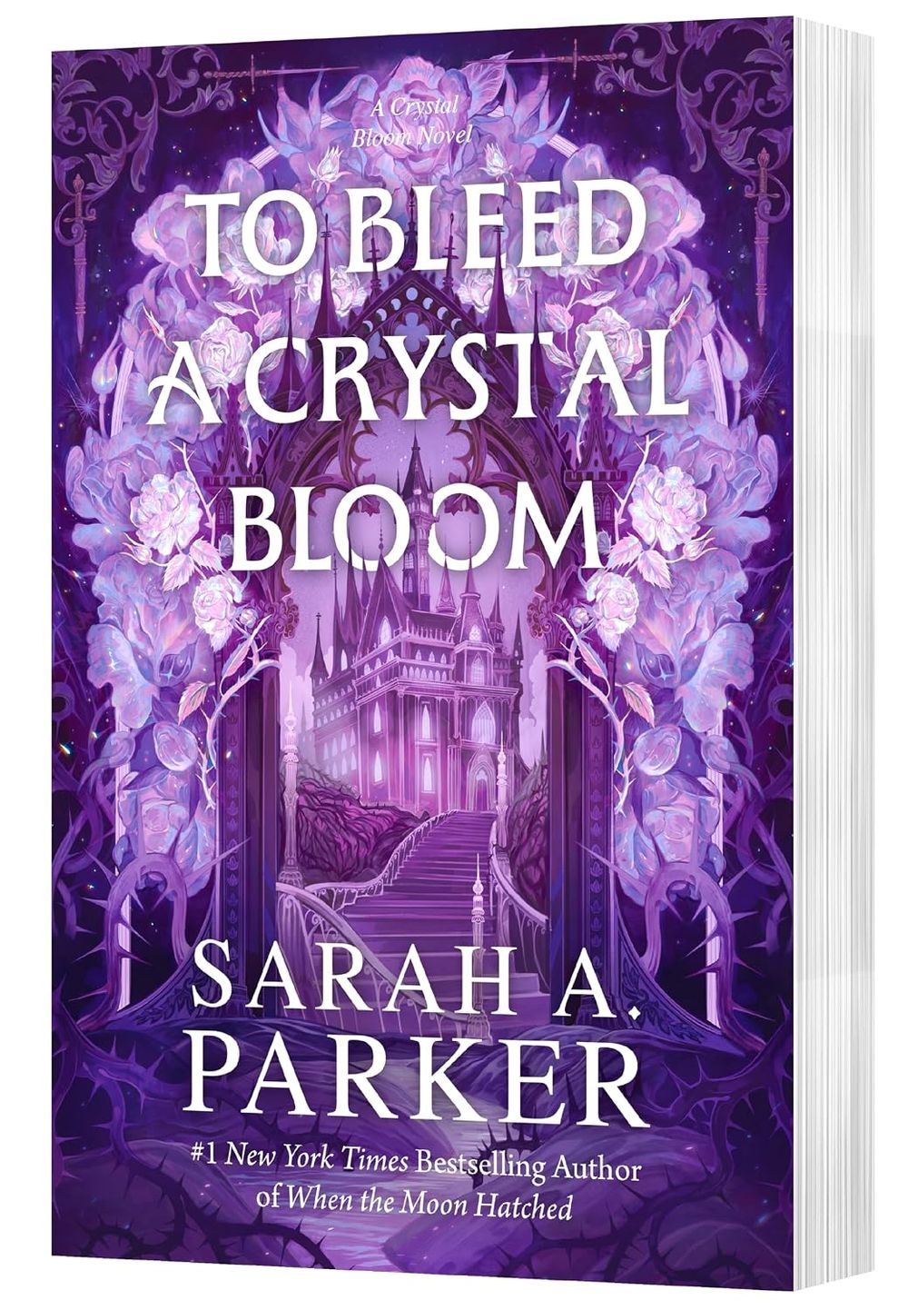 To Bleed a Crystal Bloom by Sarah A. Parker - ISBN: 9780063476530