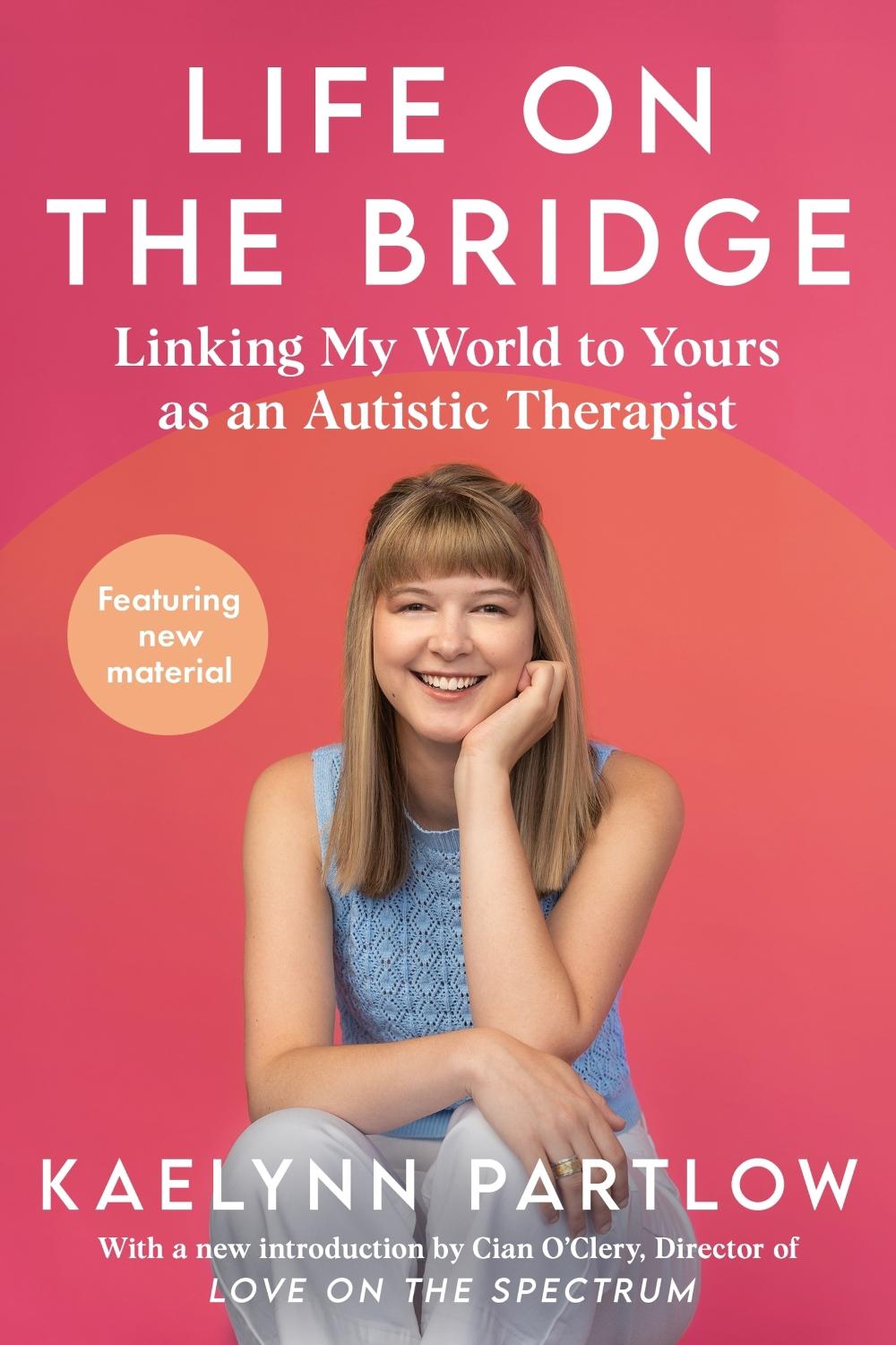 Life on the Bridge by Kaelynn Partlow - ISBN: 9780063493506