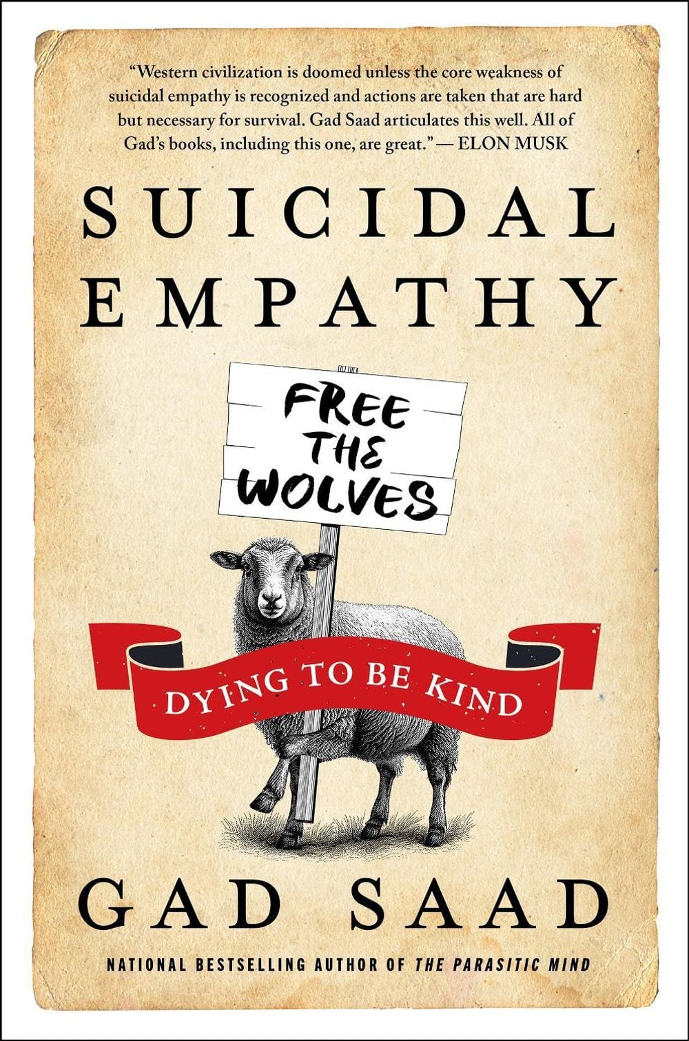 Suicidal Empathy by Gad Saad - ISBN: 9780063573482