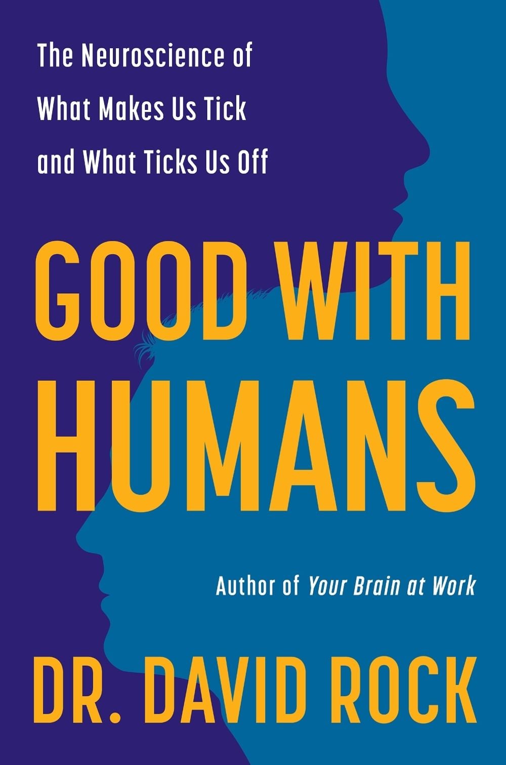 Good with Humans by David Rock - ISBN: 9780063597693