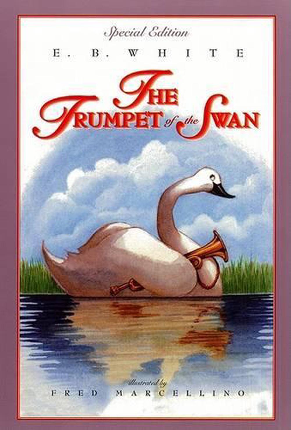 The Trumpet Of The Swan (Full Color) By E.B. White, Paperback ...