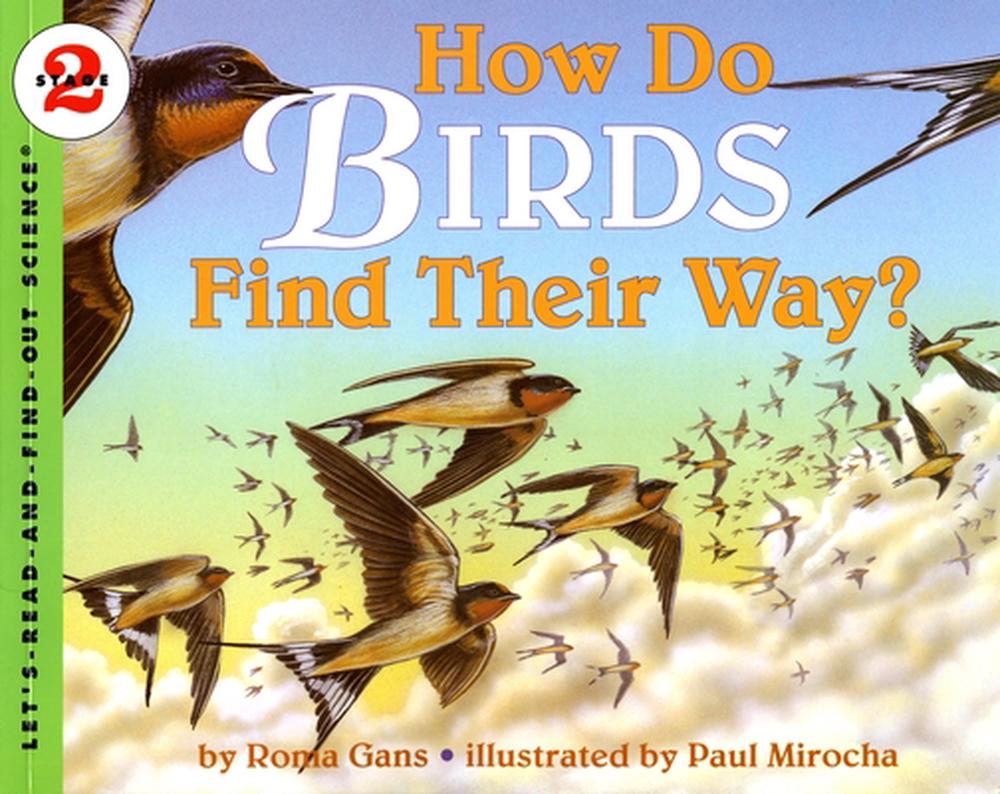 How Do Birds Find Their Way? by Roma Gans - ISBN: 9780064451505