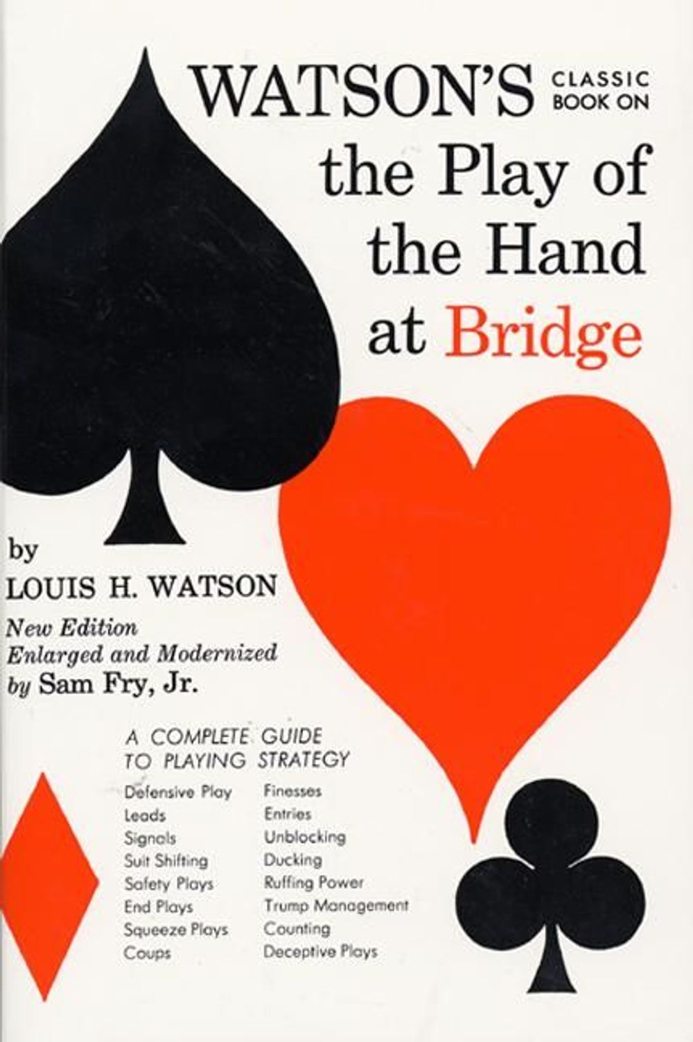 Watson's Classic Book on the Play of the Hand at Bridge by Louis H. Watson - ISBN: 9780064632096