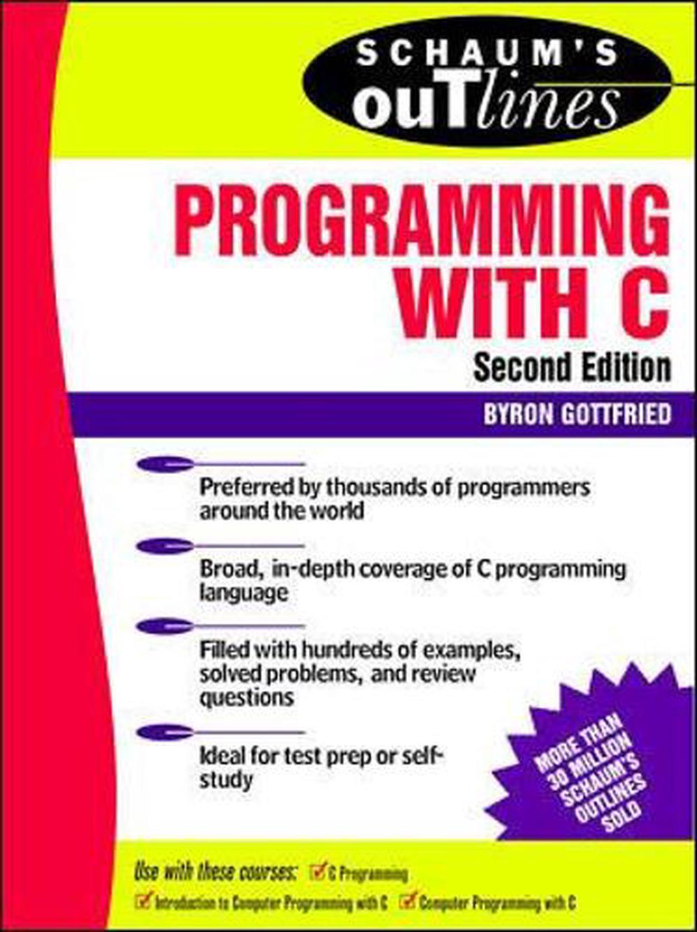 Schaum's Outline of Programming with C, 2nd Edition, 9780070240353