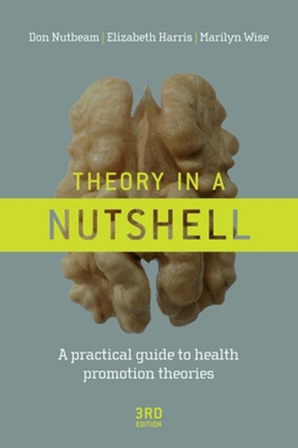 Theory In A Nutshell 3rd Edition By Don Nutbeam Paperback