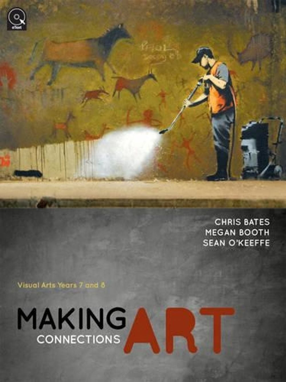 Making Art Connections: Visual Arts Years 7 and 8, 1st Edition by Chris Bates - ISBN: 9780070281592