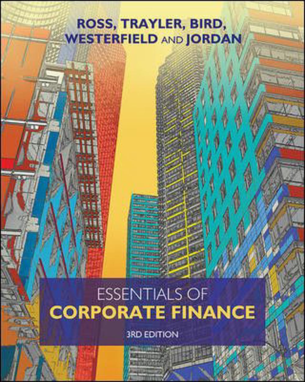Essentials of Corporate Finance, 3rd Edition by Rowan Trayler