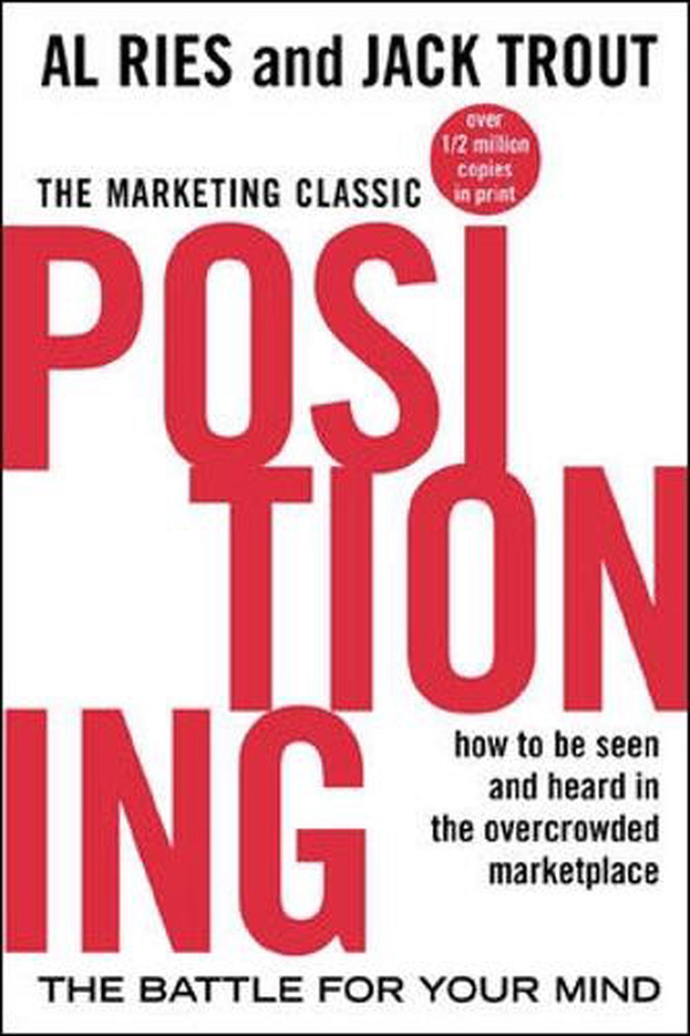 Positioning: The Battle for Your Mind, 9780071373586