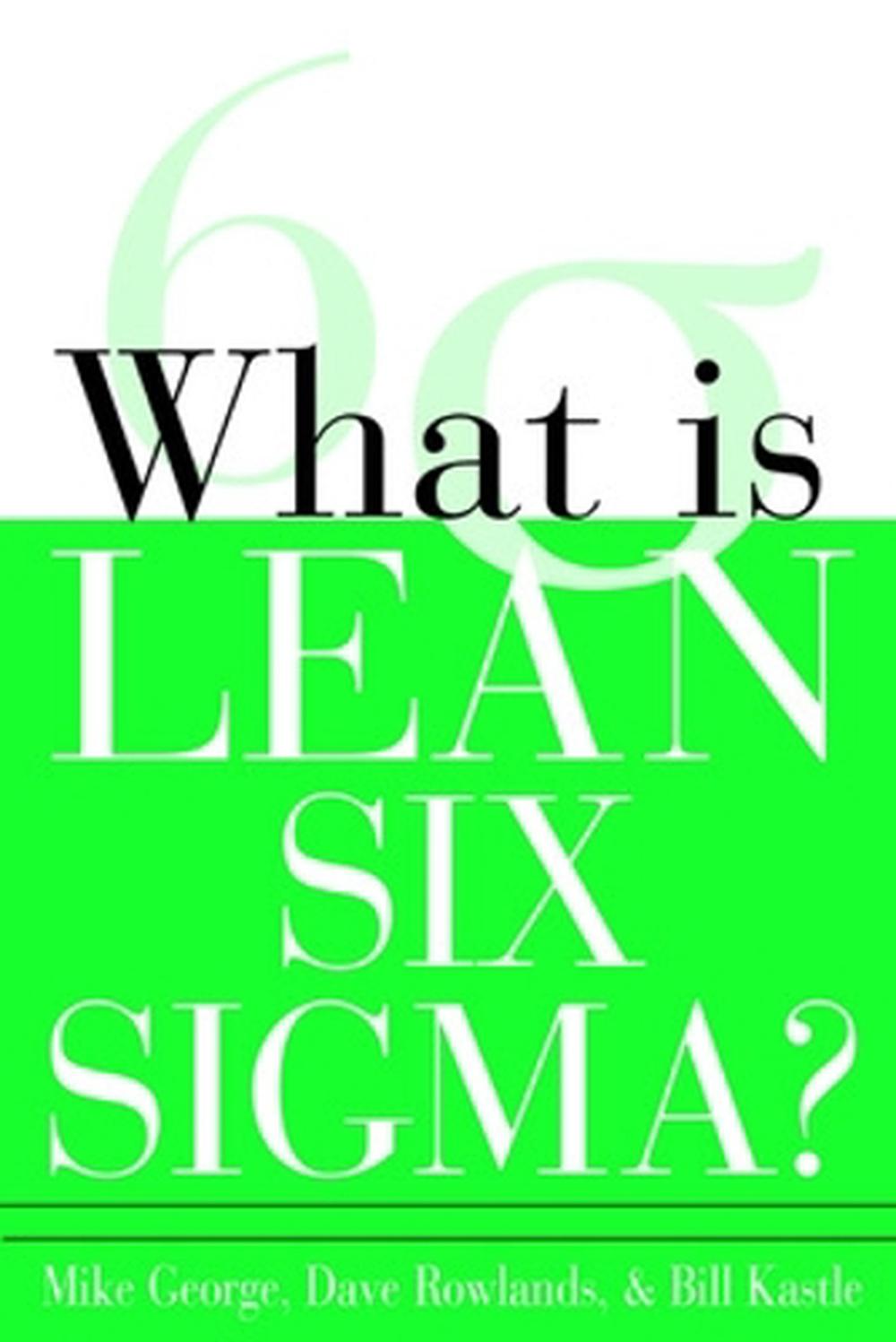 What is Lean Six Sigma, 9780071426688