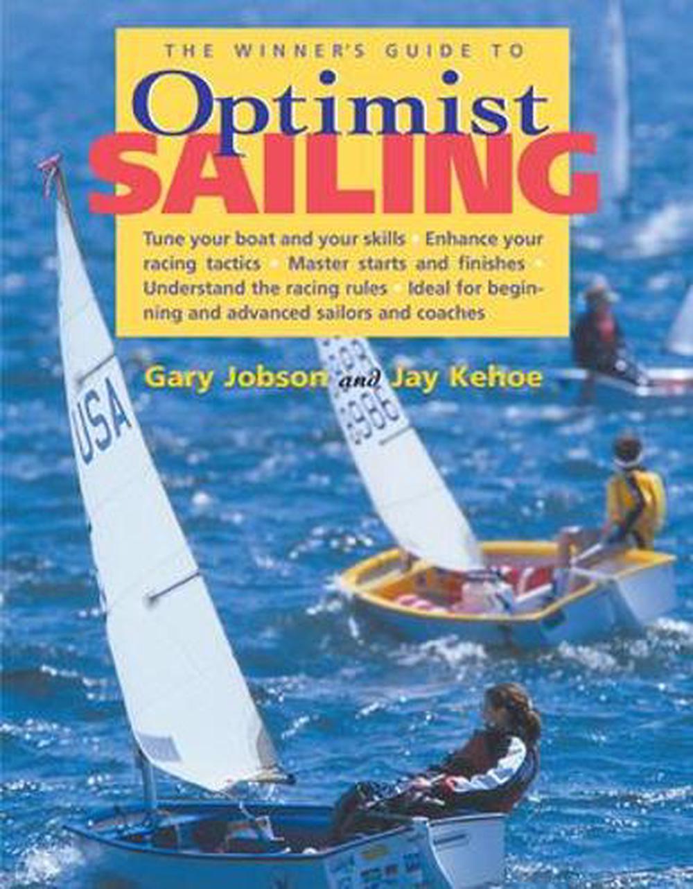 The Winner's Guide to Optimist Sailing, 1st Edition, 9780071434676