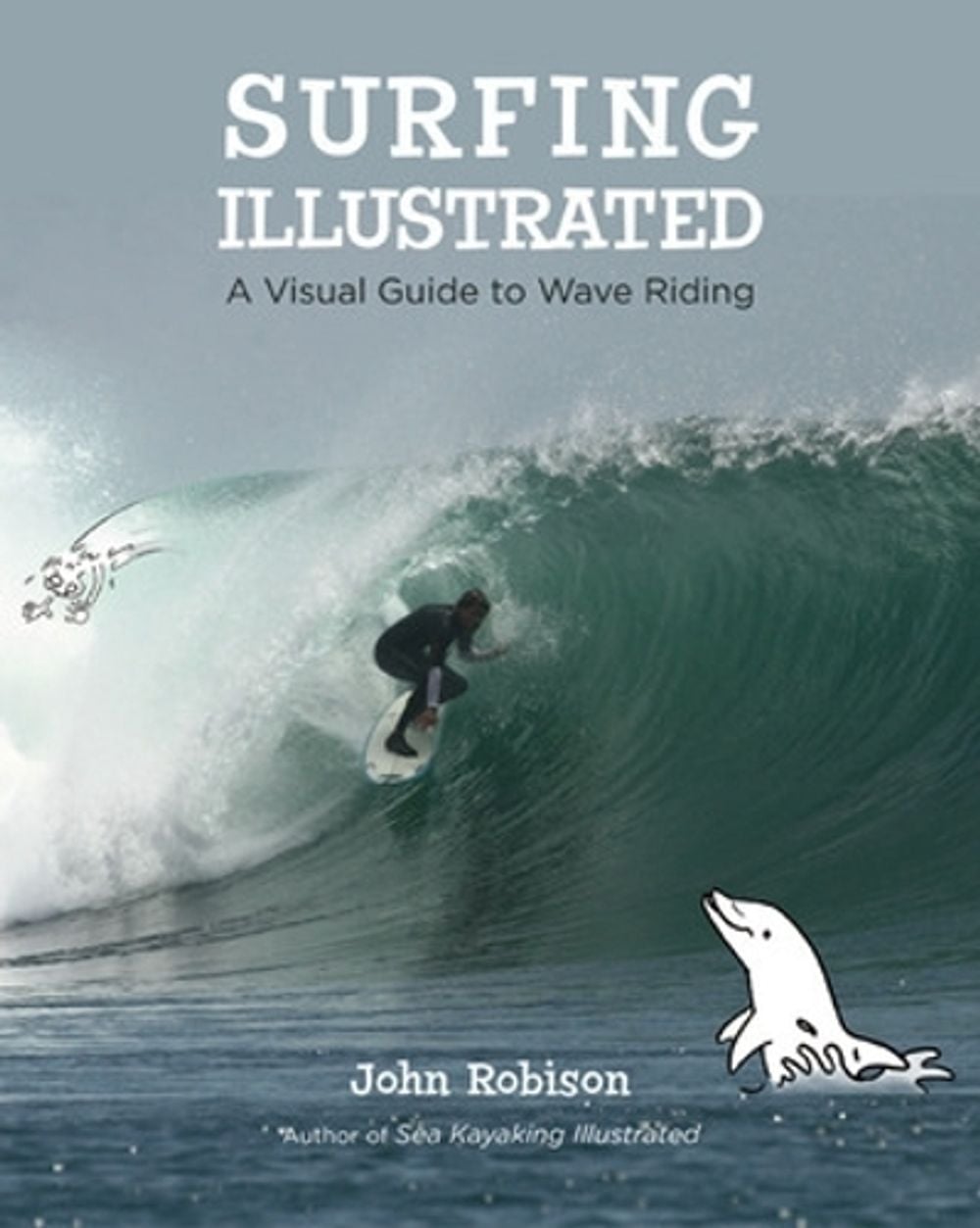 Surfing Illustrated by John Robison - ISBN: 9780071477420