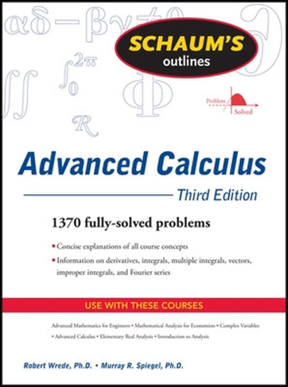Schaum's Outline of Advanced Calculus, Third Edition, 9780071623667