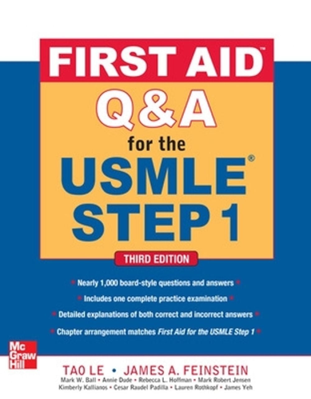 First Aid Q&A for the USMLE Step 1, Third Edition, 3rd Edition by Tao Le - ISBN: 9780071744027