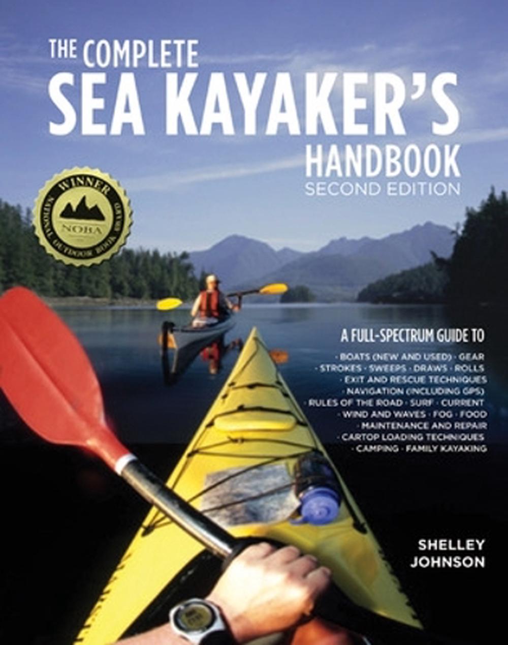 The Complete Sea Kayakers Handbook, Second Edition, 2nd Edition, 9780071747110