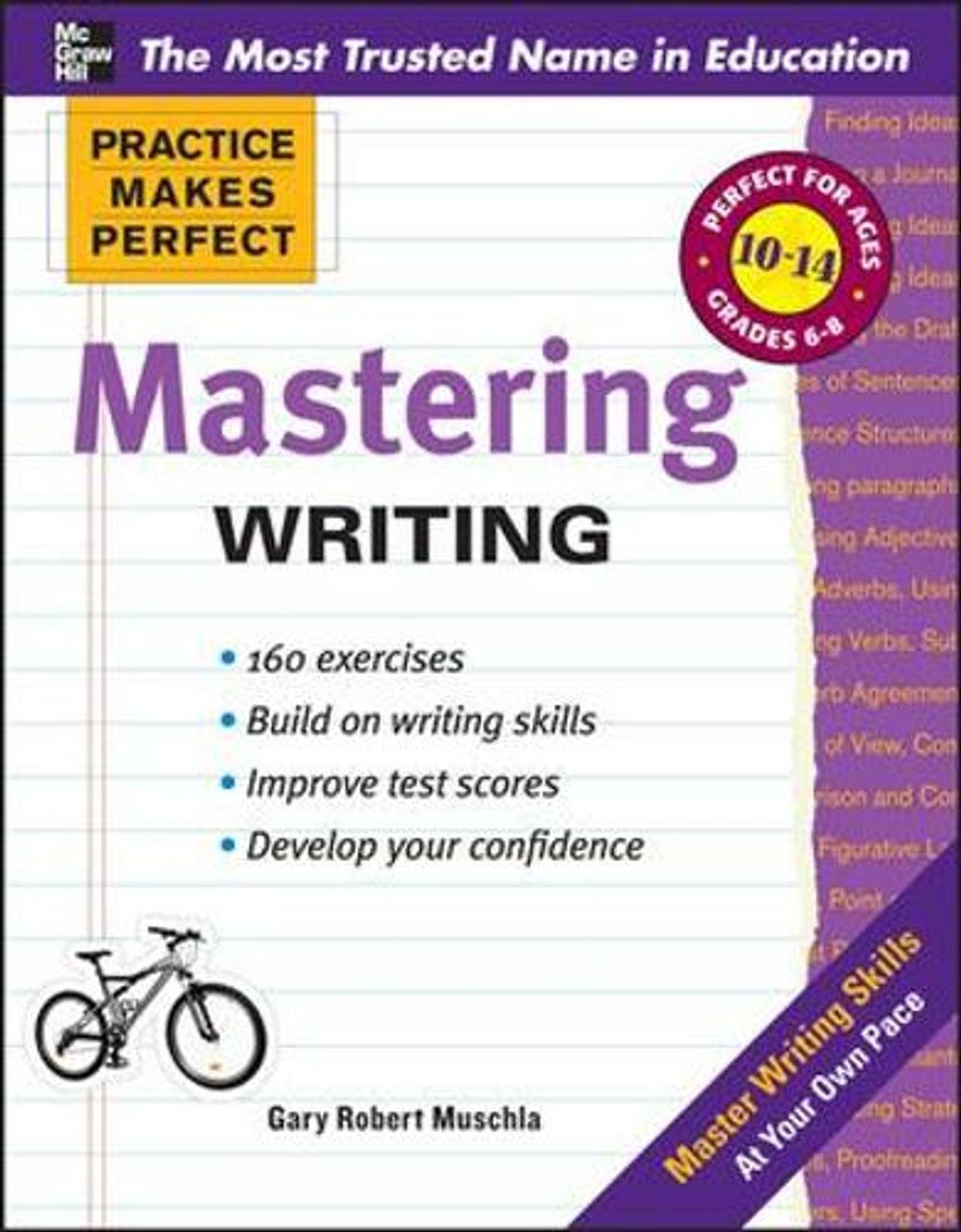 Practice Makes Perfect Mastering Writing by Gary Muschla - ISBN: 9780071747165