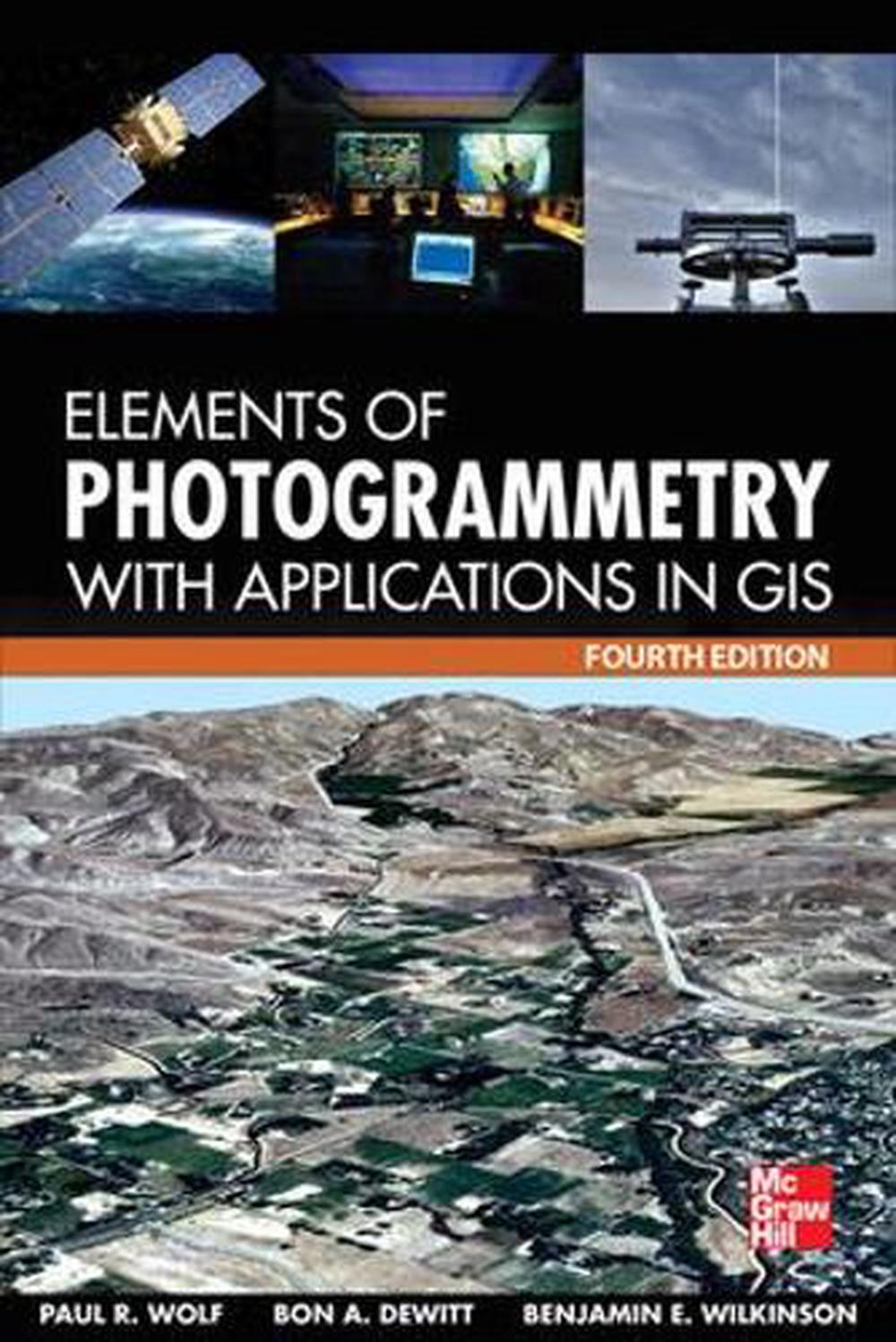 Elements of Photogrammetry with Application in GIS, Fourth Edition, 9780071761123