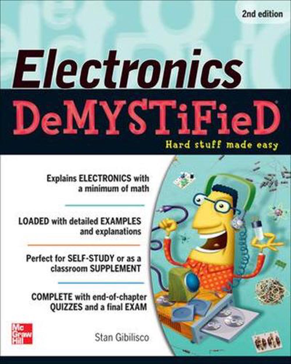 Electronics Demystified, Second Edition, 2nd Edition, 9780071768078