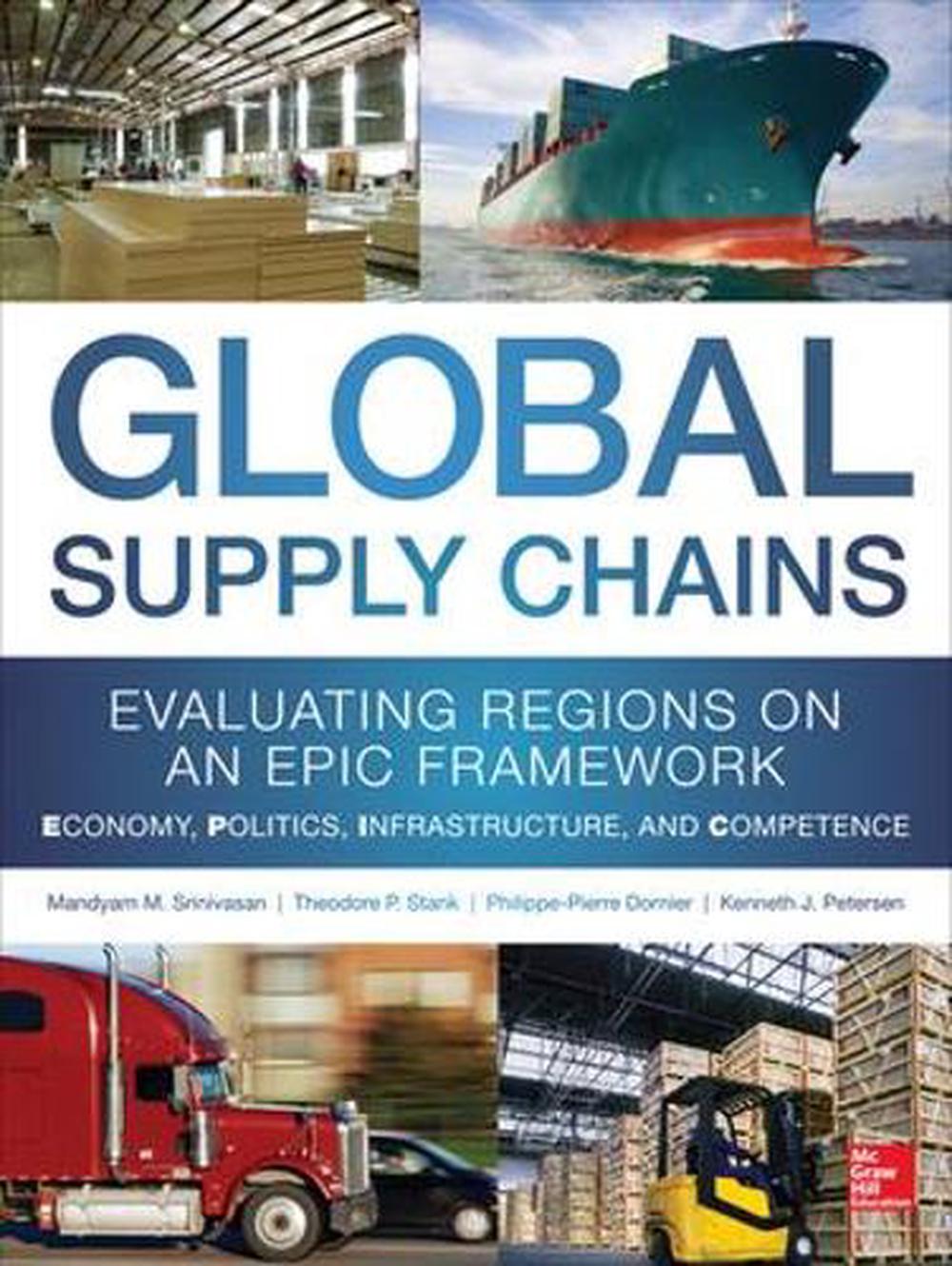 Global Supply Chains: Evaluating Regions on an Epic Framework - Economy ...