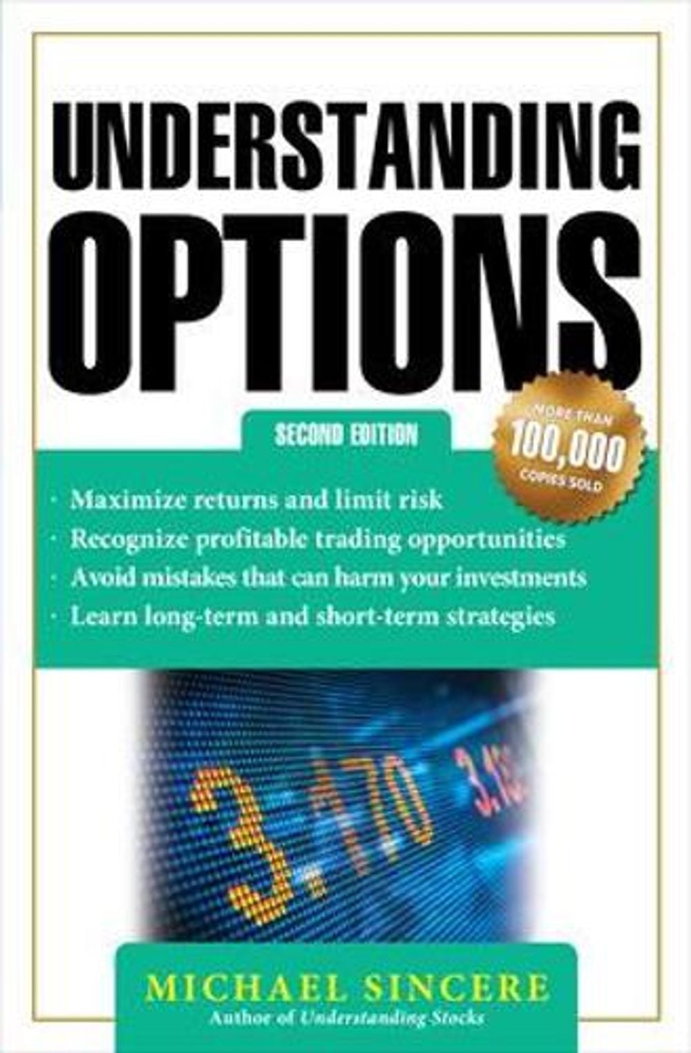 Understanding Options 2E, 2nd Edition by Michael Sincere - ISBN: 9780071817844