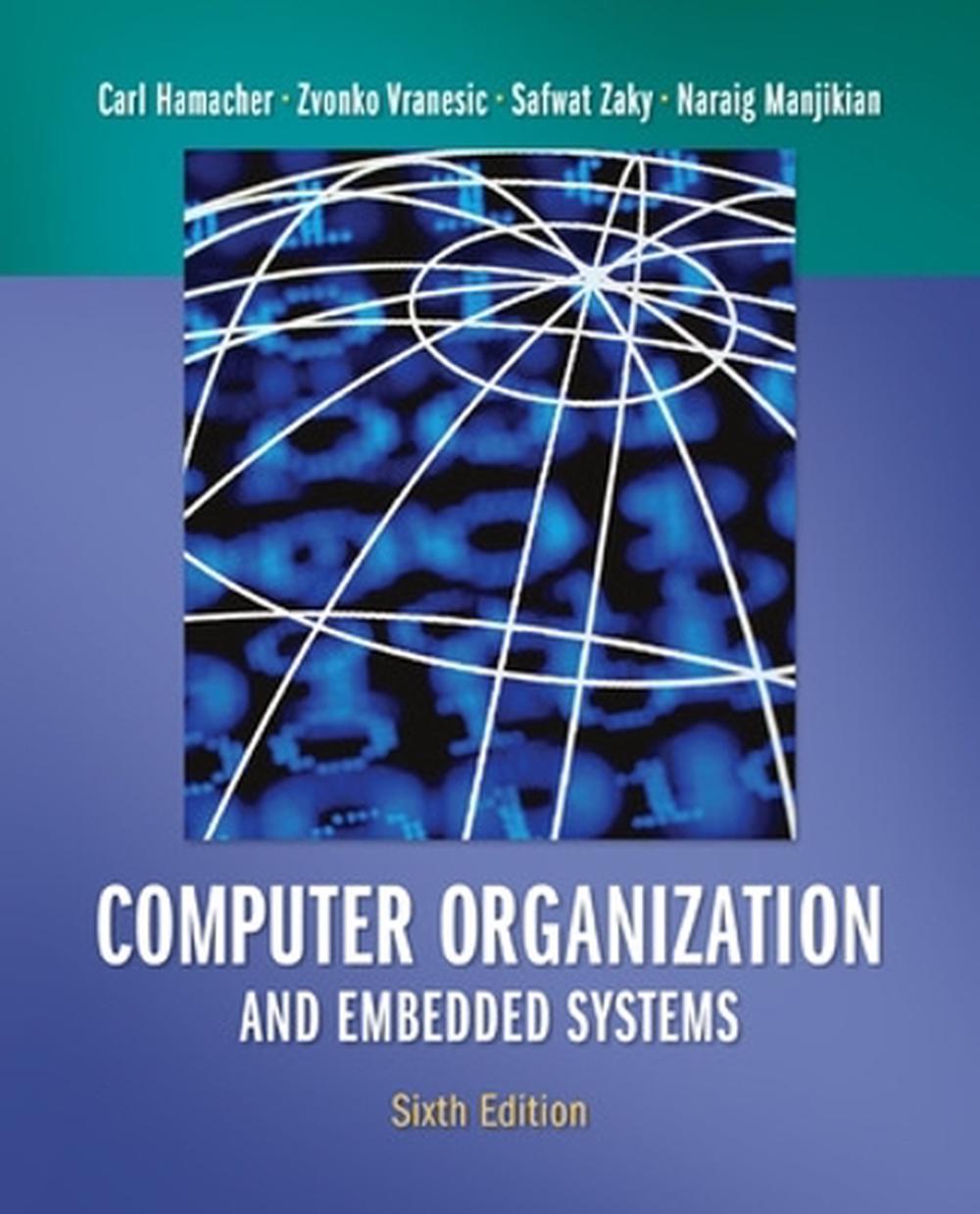 Computer Organization and Embedded Systems, 9780073380650
