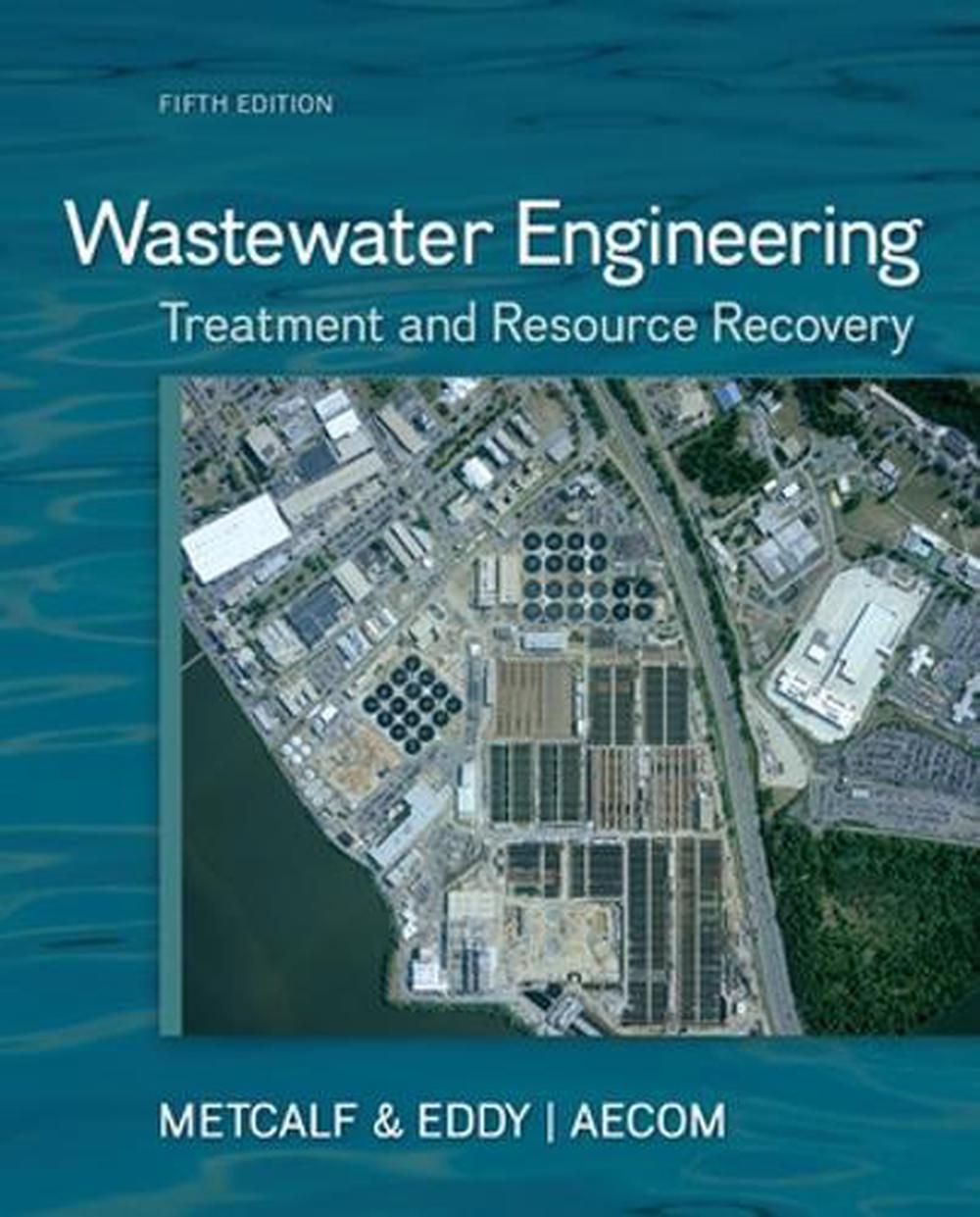 wastewater-engineering-treatment-and-resource-recovery-5th-edition-by