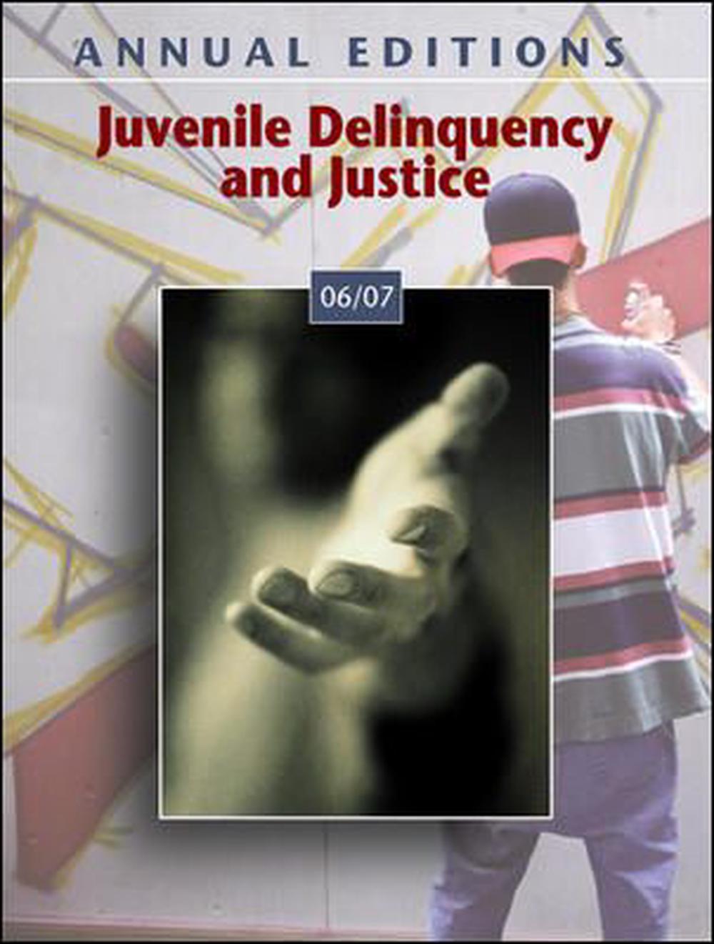 Juvenile Delinquency and Justice 06/07 Annual Editions by David R. Struckhoff, Paperback