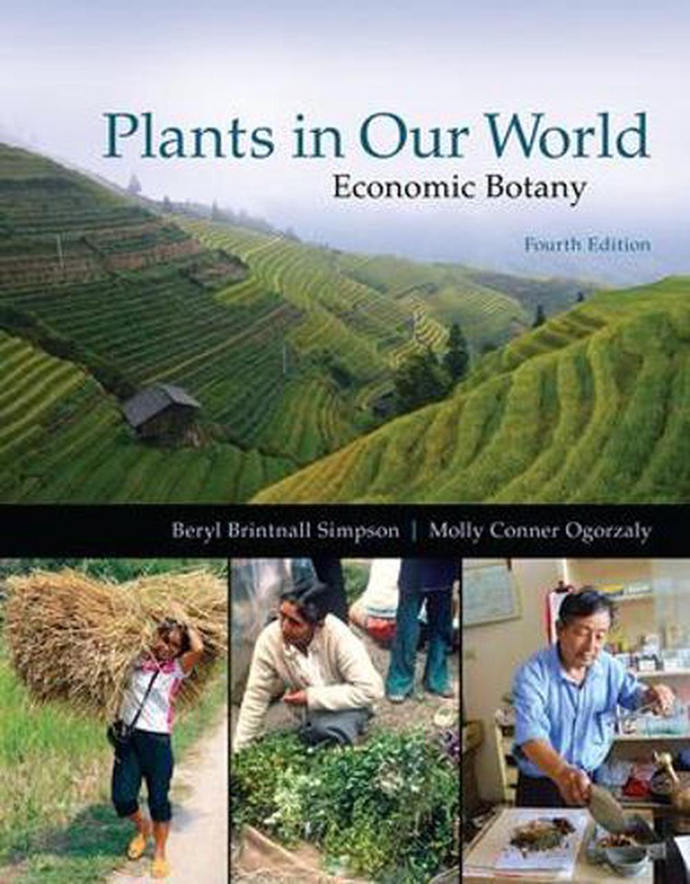 Plants in our World Economic Botany by Molly Ogorzaly, Paperback