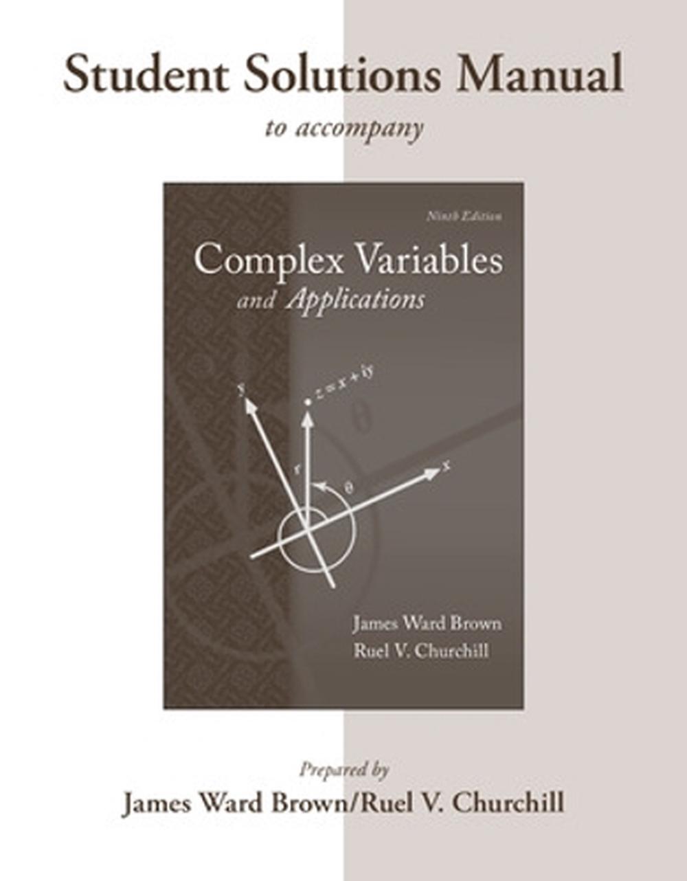 Student's Solutions Manual to accompany Complex Variables and Applications, 9780073528991
