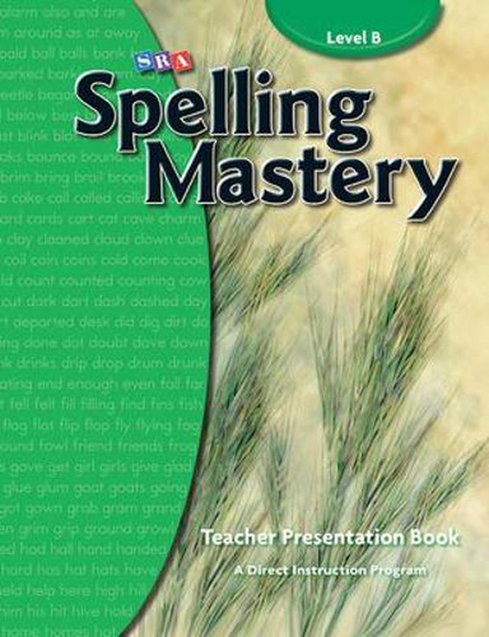 Spelling Mastery Level B, Teacher Materials, 4th Edition, 9780076044276