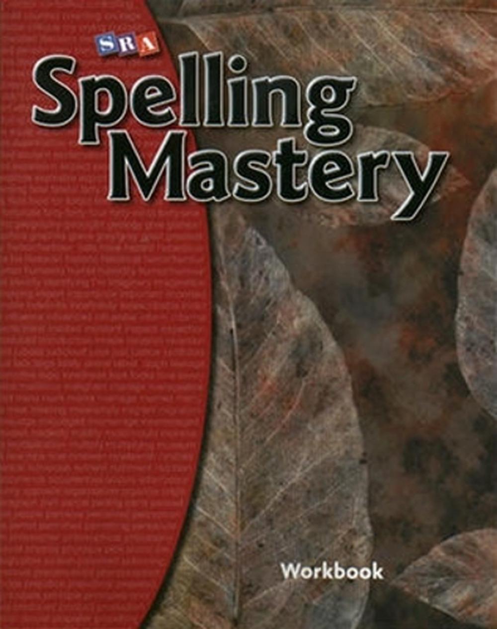 Spelling Mastery Level F, Student Workbook by McGraw Hill, Paperback