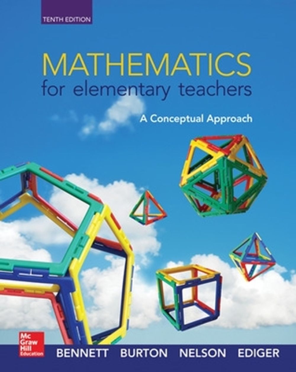 Mathematics for Elementary Teachers: A Conceptual Approach, 10th Edition by Albert B. Bennett - ISBN: 9780078035654