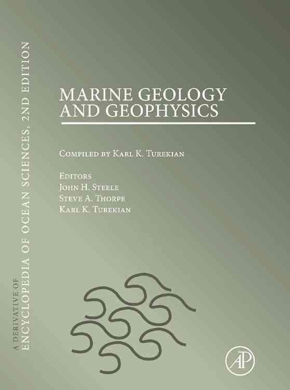 Marine Geology and Geophysics, 2nd Edition by John H. Steele - ISBN: 9780080964843