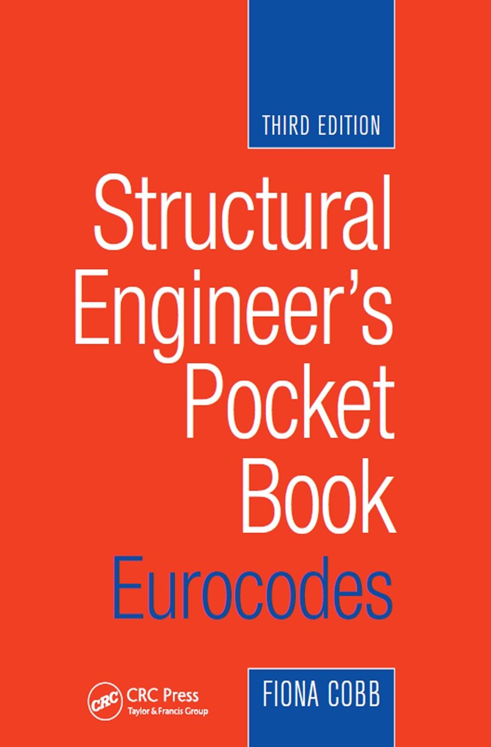 Structural Engineer's Pocket Book: Eurocodes, 3rd Edition, 9780080971216