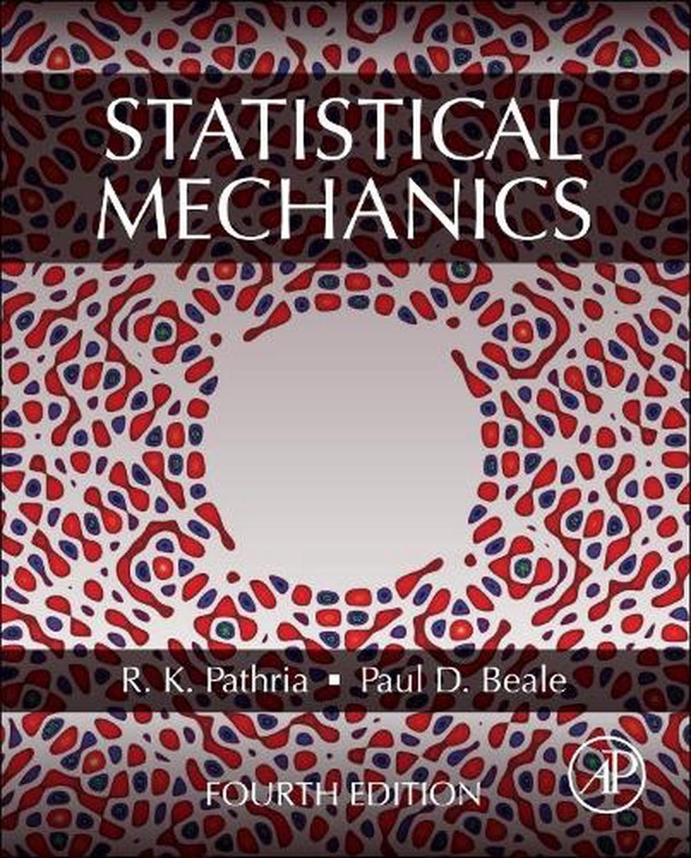 Statistical Mechanics, 4th Edition, 9780081026922